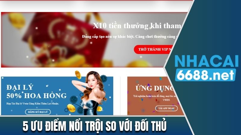 5 ưu điểm nổi trội so với đối thủ