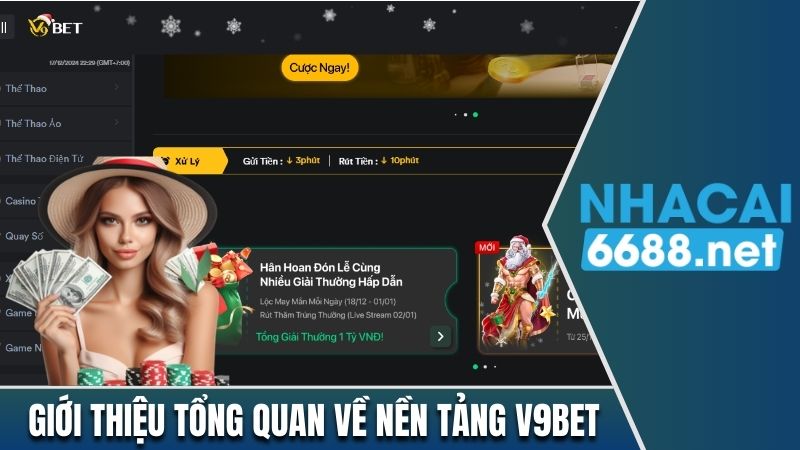 Giới thiệu tổng quan về nền tảng V9bet