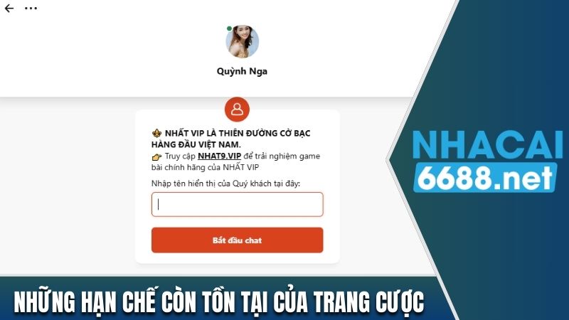 Hạn chế còn tồn tại của trang cược Nhatvip