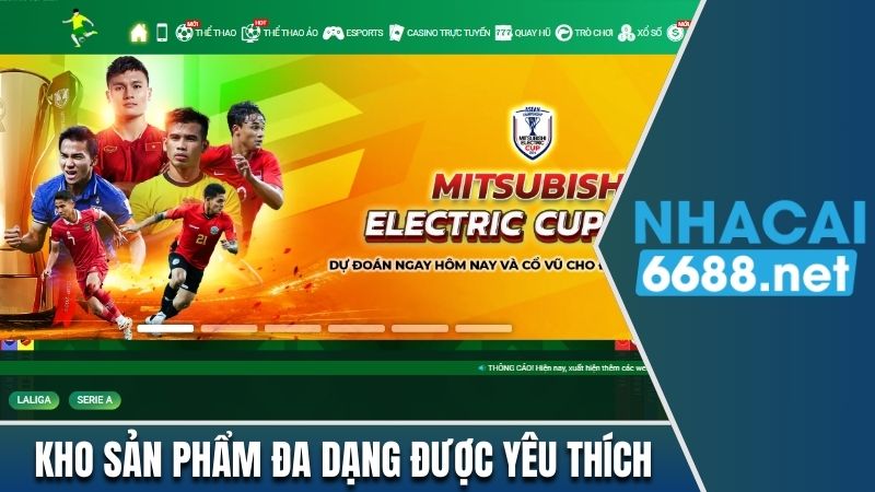 Kho sản phẩm đa dạng được yêu thích tại nhà cái hiện nay