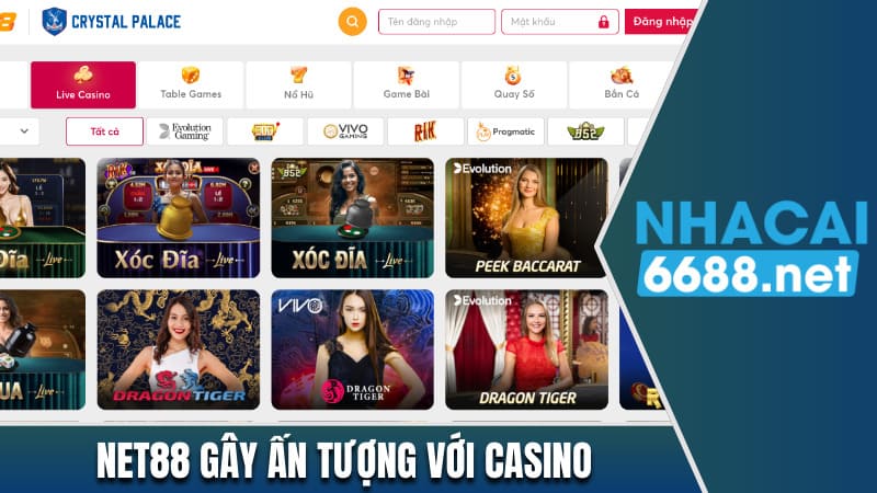 Net88 gây ấn tượng với Casino