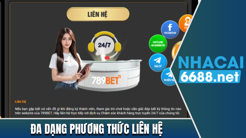 Nhà cái 789BET có đa dạng phương thức liên hệ