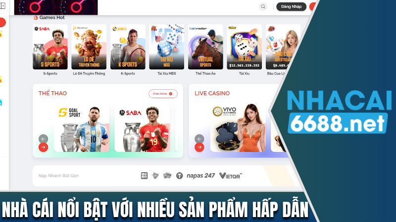 Nhà cái nổi bật với nhiều sản phẩm hấp dẫn