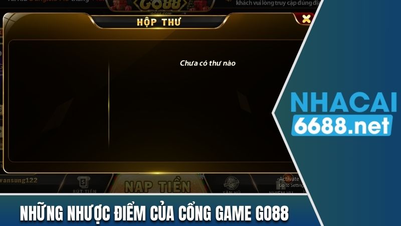 Những nhược điểm của cổng game Go88