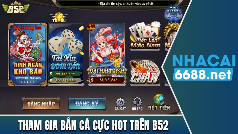 Tham gia bắn cá cực hot trên cổng game B52