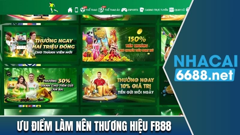 Tổng hợp các ưu điểm giúp nhà cái khẳng định thương hiệu