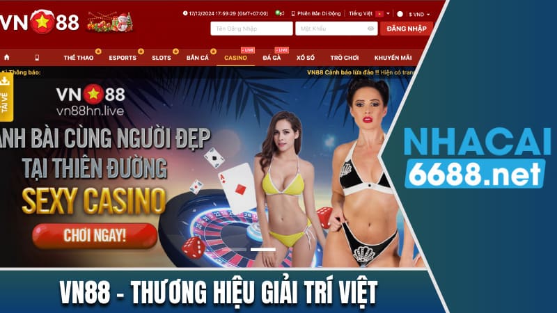 VN88 là thương hiệu giải trí dành riêng cho thị trường Việt