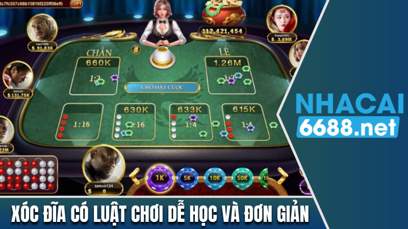 Xóc đĩa có luật chơi dễ học và rất đơn giản